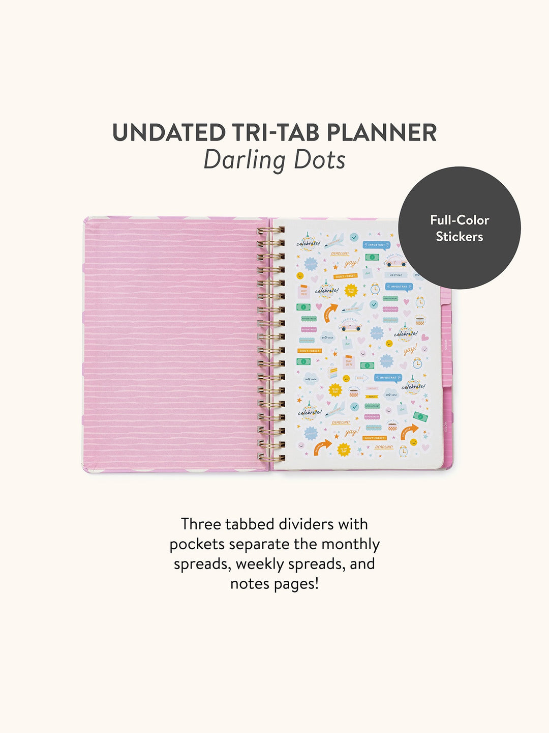 UNDATED TRI-TAB PLANNER - DARLING DOTS