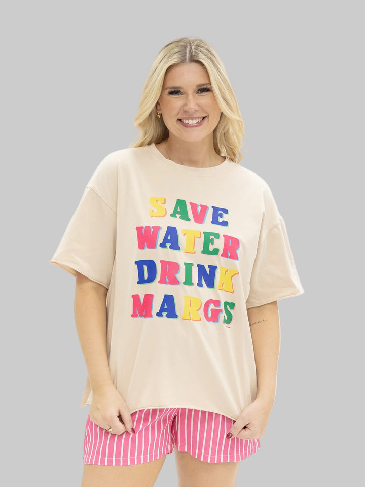 SHORT SLEEVE SAVE WATER DRINK MARGS TEE - BEIGE